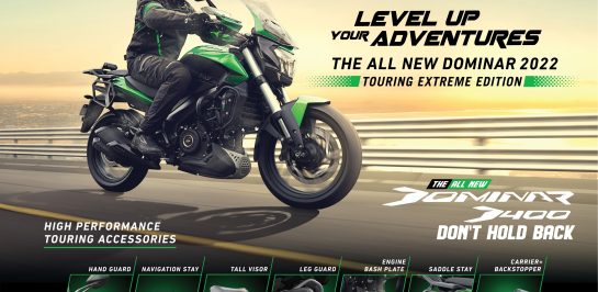 เปิดตัว Bajaj Dominar 400  “Touring Extreme Edition” มาพร้อมชุดแต่งจัดเต็ม ภายใต้คอนเซปต์ Level up your adventure “สุดขีด…ทุกเส้นทางการขับขี่”